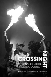 Crossing Night: Regional Identities x Global Context