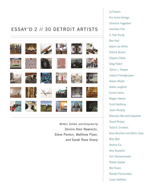 Essay'd 2: 30 Detroit Artists
