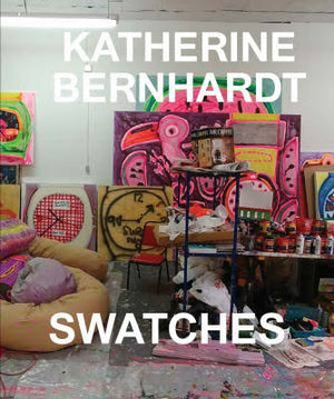 Swatches by Katherine Bernhardt
