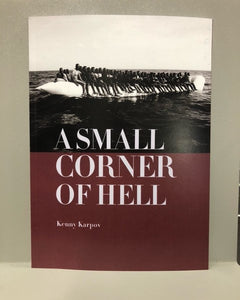 A Small Corner of Hell - Photo Book by Kenny Karpov